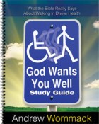 GOD WANTS YOU WELL STUDY